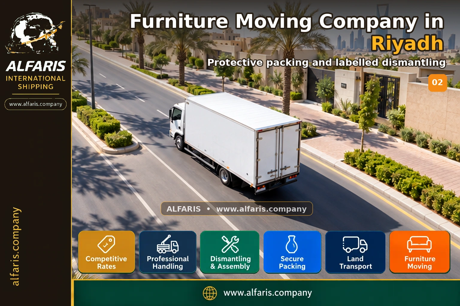 Furniture Moving Company in Riyadh — Protective packing and labelled dismantling Furniture Moving Company in Riyadh — Protective packing and labelled dismantling