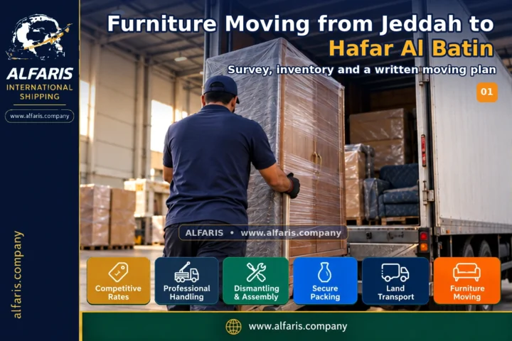 Furniture Moving from Jeddah to Hafar Al Batin — survey and planning