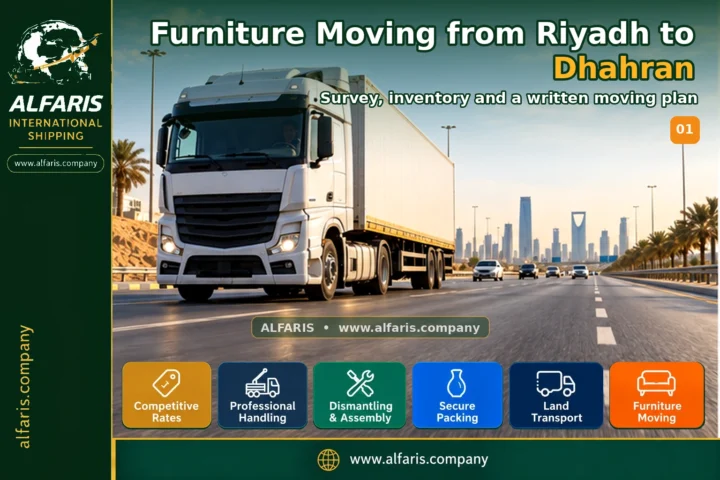 Furniture Moving from Riyadh to Dhahran — survey and planning