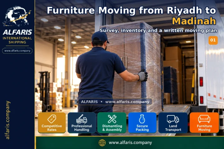 Furniture Moving from Riyadh to Madinah — survey and planning