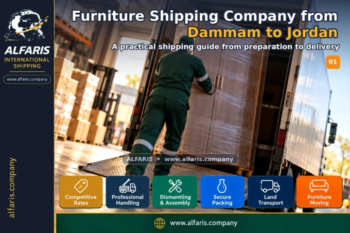 Furniture shipping from dammam to jordan — service overview